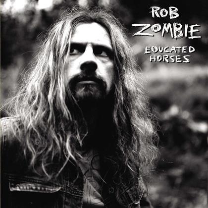 Rob Zombie - Educated Horses (2018 Reissue, LP)