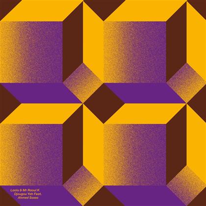 Laolu & Mr. Raoul K. feat. Ahmed Sosso - Djougou Yah EP (12" Maxi)