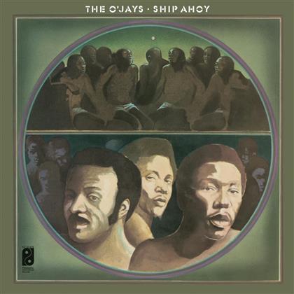 The O'Jays - Ship Ahoy (2018 Reissue, Gatefold, LP)