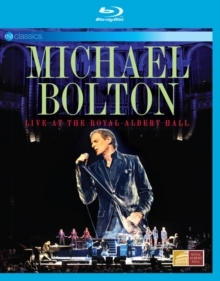 Bolton Michael - Live at the Royal Albert Hall (EV Classics)