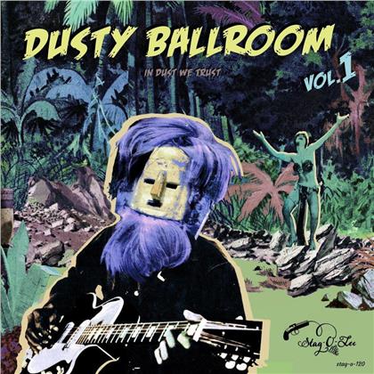 Dusty Ballroom Vol. 1 - In Dust We Trust (LP)