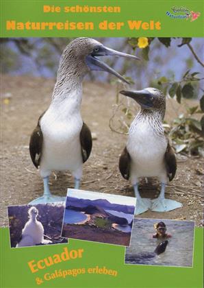 Die schönsten Naturreisen der Welt - Ecuador & Galapagos erleben