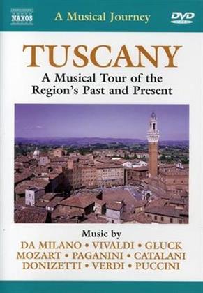 A Musical Journey - Tuscany - A Musical Tour of the Region's Past and Present (Naxos)