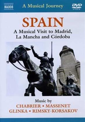 A Musical Journey - Spain - A Musical Visit to Madrid, La Mancha and Cordoba (Naxos)