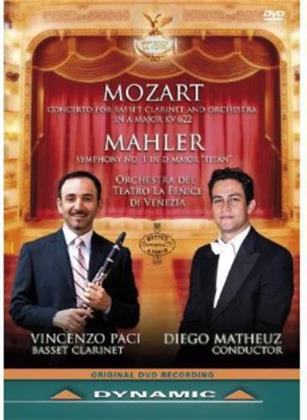 Orchestra Del Teatro La Fenice, Diego Matheuz & Vincenzo Paci - Mozart & Mahler - Concert for Basset Clarinet & Orchestra (Dynamic)
