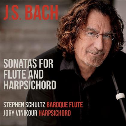 Johann Sebastian Bach (1685-1750), Stephen Schulz & Jory Vinikour - Sonaten Fuer Floete & Cembalo - Sonatas For Flute And Harpsichord