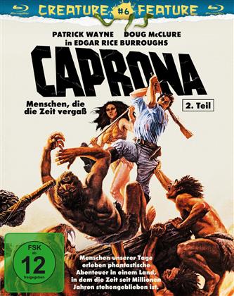 Caprona 2 - Menschen, die die Zeit vergaß (1977) (Creature Feature Collection)