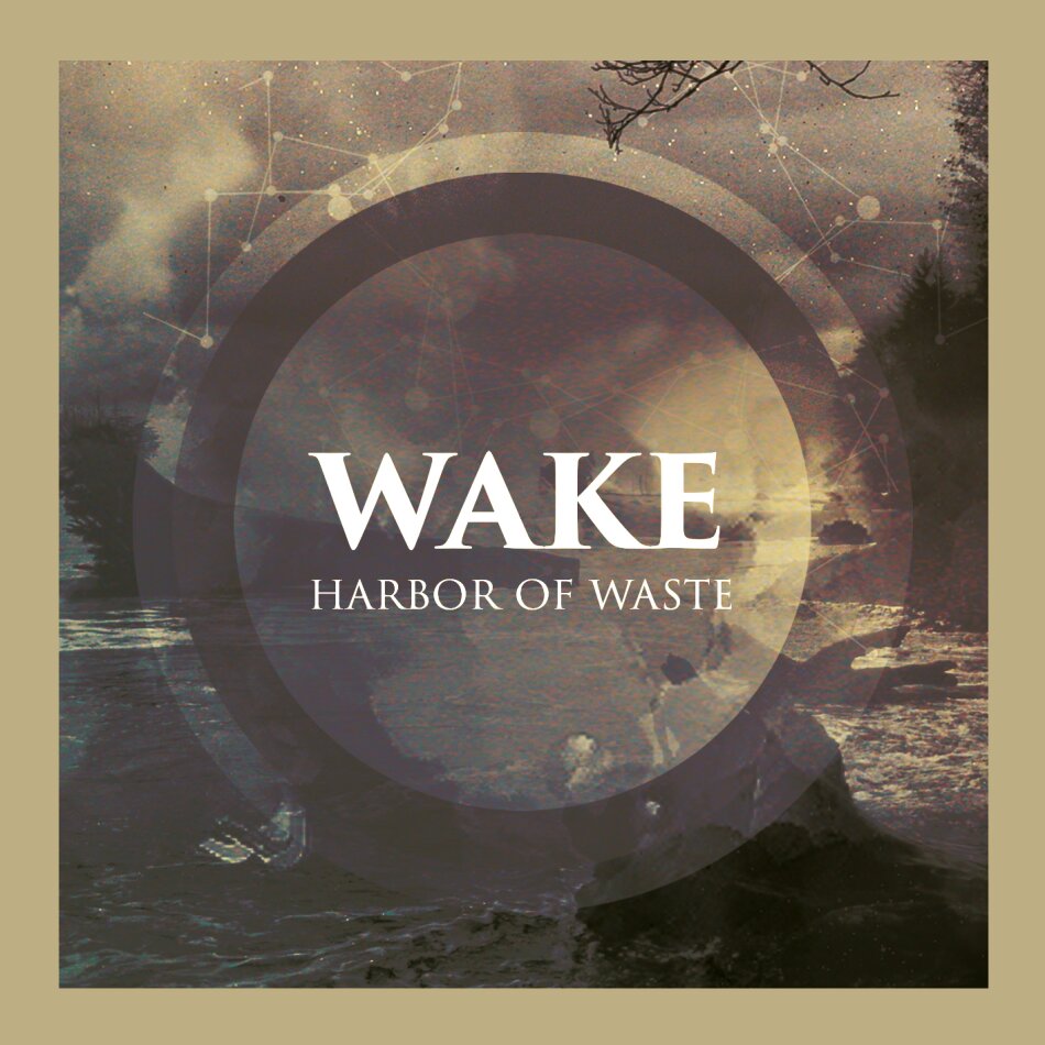 Wake (Ch) - Harbor Of Waste