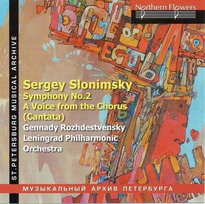 Sergei Slonimsky (*1932), Gennady Rozhdestvensky & Leningrad Philharmonic Orchestra - Sinfonie 2 / A Voice From The Chorus (Cantata)