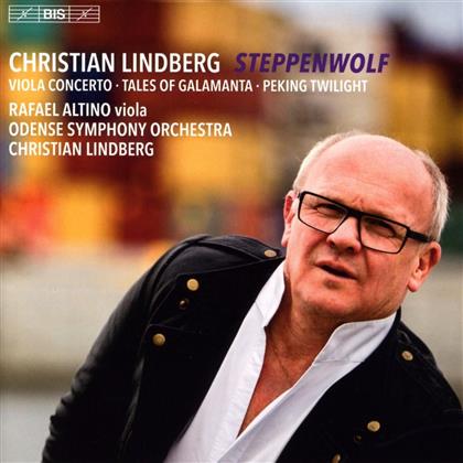 Christian Lindberg (*1958) & Rafael Altino - Steppenwolf - Violakonzert (SACD)