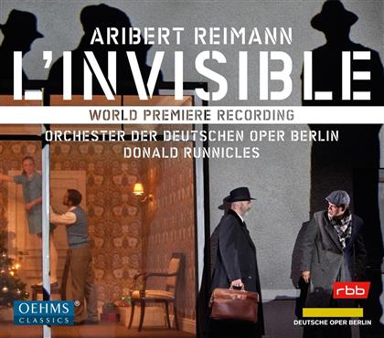 Donald Runnicles & Aribert Reimann (*1936) - L'Invisible (2 CDs)