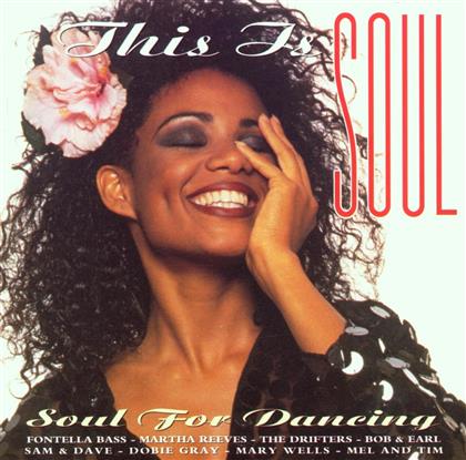 This is Soul - Soul For Dancing