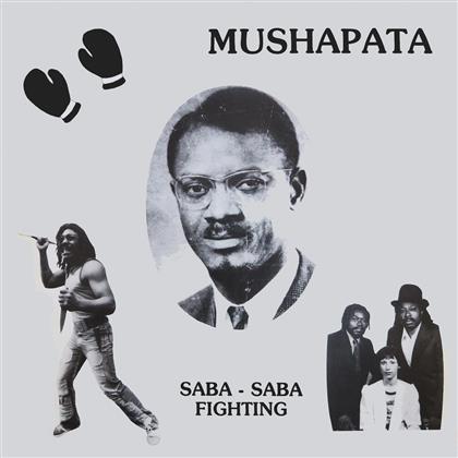 Mushapata - Saba-Saba Fighting (12" Maxi)