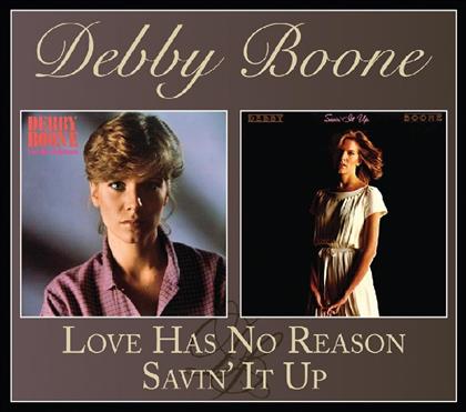 Debby Boone - Love Has No Reason / Savin' It Up