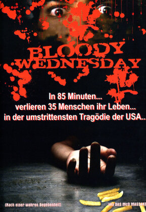 Bloody Wednesday - aka Das McD Massaker (1987) (Petite Hartbox, Cover A, Édition Limitée, Uncut)