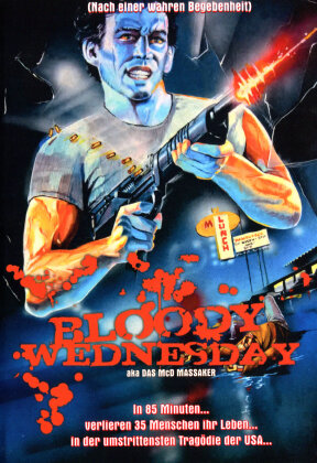 Bloody Wednesday - aka Das McD Massaker (1987) (Petite Hartbox, Cover C, Édition Limitée, Uncut)