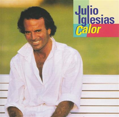 Julio Iglesias - Calor (2018 Reissue)
