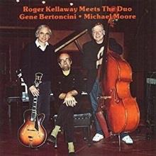Roger Kellaway - Meets Duo Gene..