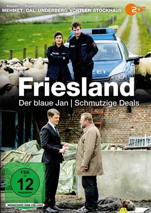Friesland - Der blaue Jan / Schmutzige Deals