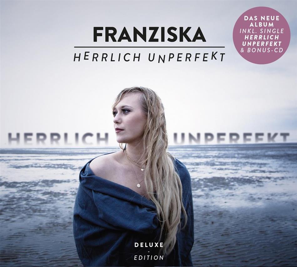 Franziska - Herrlich Unperfekt (Deluxe Edition, 2 CDs)