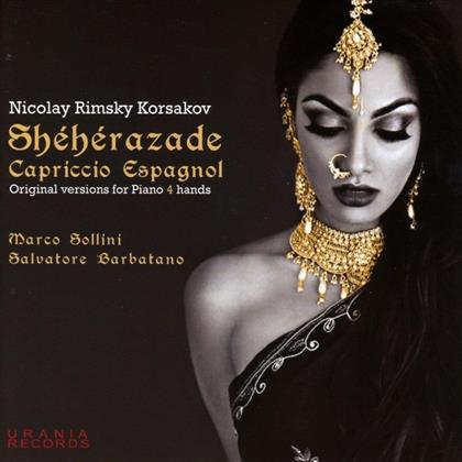 Marco Sollini, Salvatore Barbatano & Nikolai Rimsky-Korssakoff (1844-1908) - Scheherazade & Capriccio Espagnol - Originalversionen Für Klavier zu Vier Händen