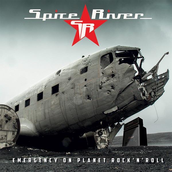 Spice River - Emergency On Planet Rock'n'Roll