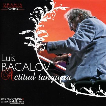 Luis Bacalov - Actitud Tanguera