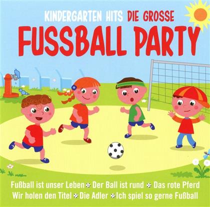 Kindergarten Hits - Die Grosse Fussball Party (2 CD)