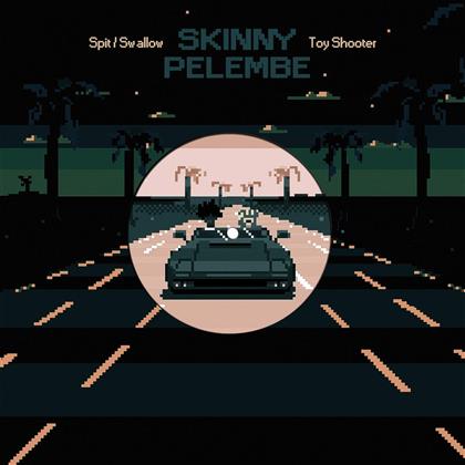 Skinny Pelembe - Spit / Swallow (LP)