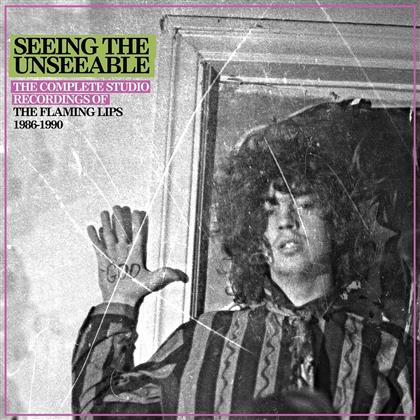 The Flaming Lips - Seeing The Unseeable - The Complete Studio Recordings 1986-1990 (6 CDs)
