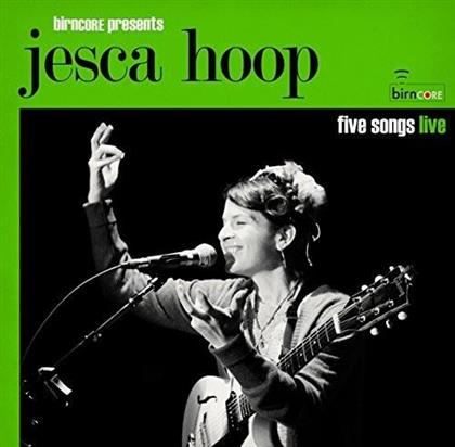 Jesca Hoop - Birncore Presents: Jesca Hoop - 5 Songs Live (LP)