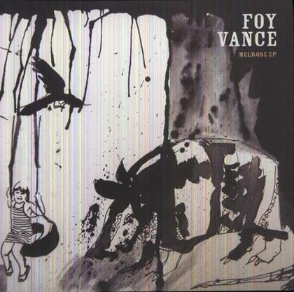 Foy Vance - Melrose Ep (LP)
