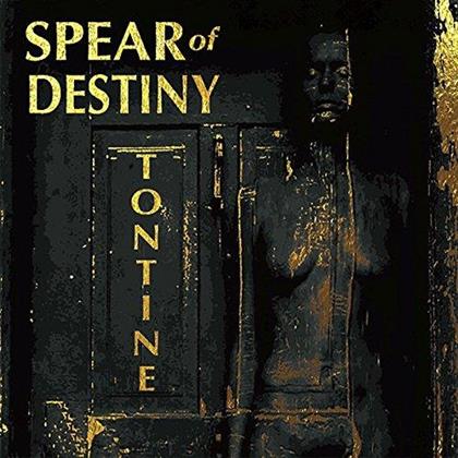 Spear Of Destiny - Tontine (LP)