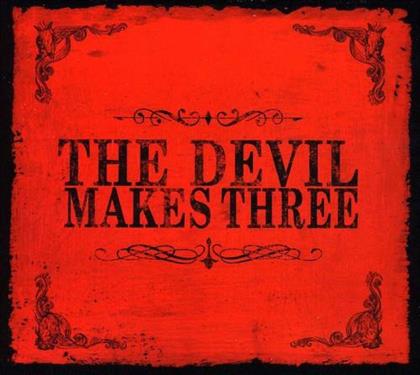 Devil Makes Three - --- (2013)