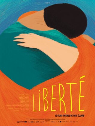 Liberté - 13 films-poèmes de Paul Éluard (2017)