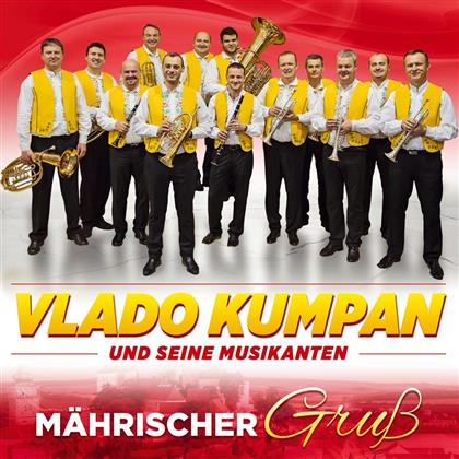 Vlado Kumpan - Mährischer Gruss