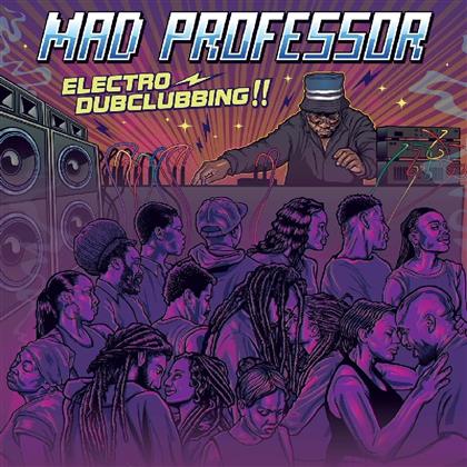 Mad Professor - Electro Dubclubbing!! (LP)