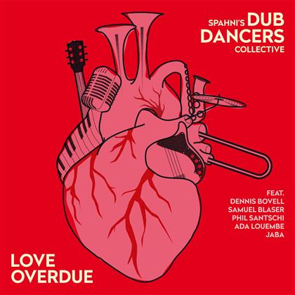 Spahni's Dub Dancers - Love Overdue