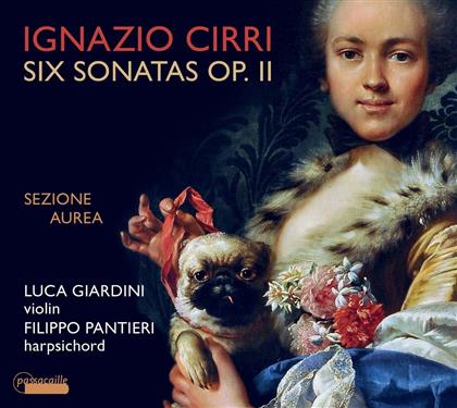 Ignatio Cirri (1711-1787), Luca Giardini & Filippo Pantieri - Cembalosonaten op. 2 Nr. 1-6 mit Begleitung einer Violine