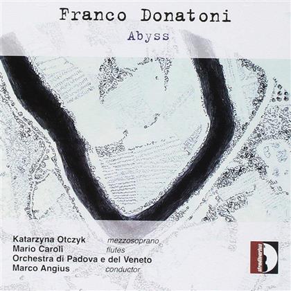 Franco Donatoni (1927-2000), Marco Angius, Katarzyna Otczyk & Orchestra di Padova e del Veneto - Abyss / Souvenir / Puppenspiel III