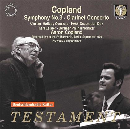 Aaron Copland (1900-1990), Charles Ives (1874-1954), Elliott Carter (1908-2012), Aaron Copland & Berliner Philharmoniker - Clarinet Concerto / Decoration Day / Holiday Ouverture