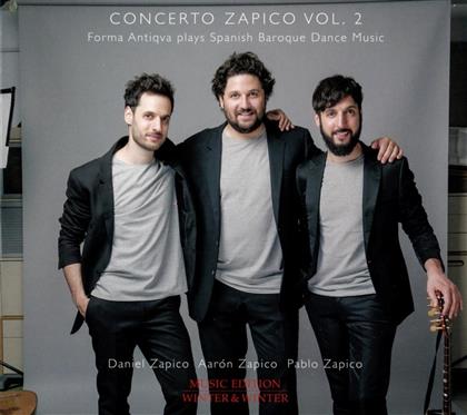 Forma Antiqva - Concerto Zapico Vol. 2 - Spanish Baroque Dance Music