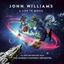 John Williams (*1932) (Komponist/Dirigent) & The London Symphony Orchestra - John Williams - A Life In Music - OST