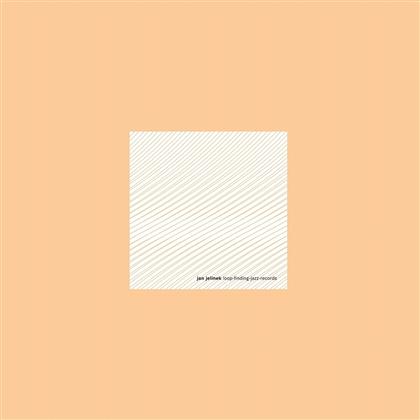 Jan Jelinek - Loop-Finding-Jazz-Records (2018 Reissue)