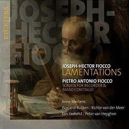 Joseph-Hector Fiocco (1703-1741), Pietro Antonio Fiocco (ca.1653-1714), Anne Mertens, Peter van Heyghen, … - Lamentations