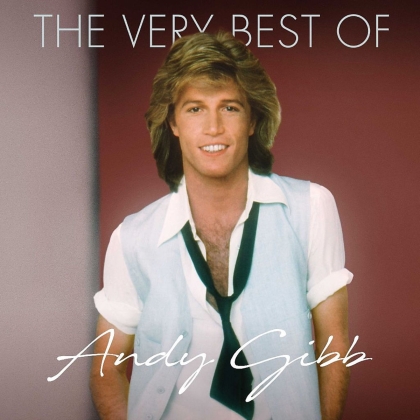 Andy Gibb - Very Best Of
