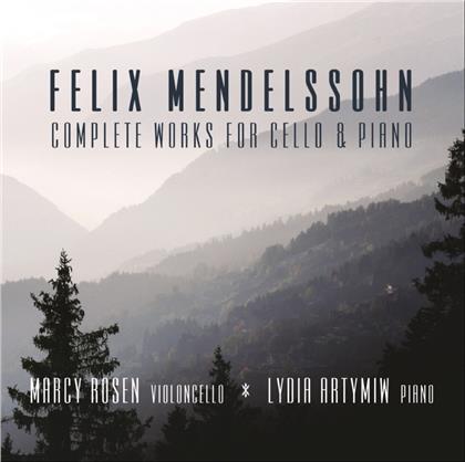 Felix Mendelssohn-Bartholdy (1809-1847), Marcy Rosen & Lydia Artymiw - Complete Works For Cello