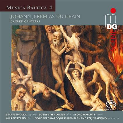 Johann Jeremias Du Grain (1700-1756), Johann Valentin Meder (1649-1719), Andrzej Szadejko, Marie Smolka & Goldberg Ensemble - Musica Baltica Vol. 1 - Baroque Cantatas From Gdansk (SACD)