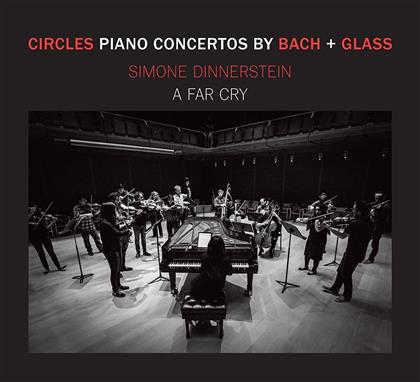 Philip Glass (*1937), Johann Sebastian Bach (1685-1750) & Simone Dinnerstein - Circles - Piano Concertos By Glass No.3 + Bach No.7
