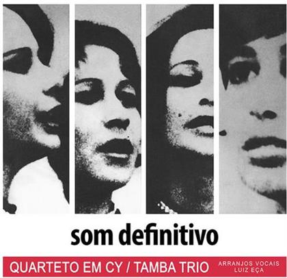 Tamba Trio & Quarteto Em Cy - Som Definitivo